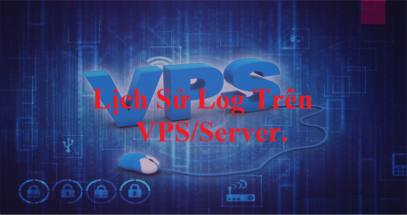 Hướng dẫn cách kiểm tra log Remote Desktop - Kiếm tra lịch sử log trên VPS/Server.